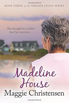 portada Madeline House (Oregon Coast Series)