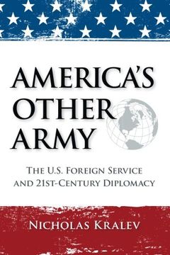 portada America's Other Army: The U.S. Foreign Service and 21st-Century Diplomacy (Second Updated Edition)