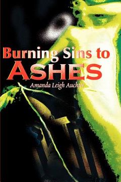 portada burning sins to ashes (in English)