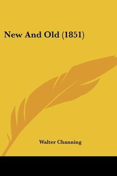 portada new and old (1851) (in English)