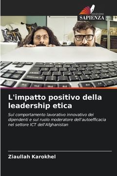portada L'impatto positivo della leadership etica (en Italiano)