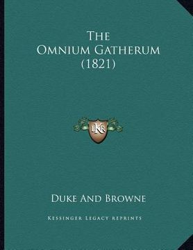 portada the omnium gatherum (1821) (en Inglés)