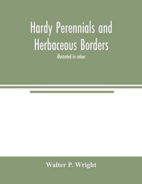 portada Hardy Perennials and Herbaceous Borders; Illustrated in Colour (en Inglés)