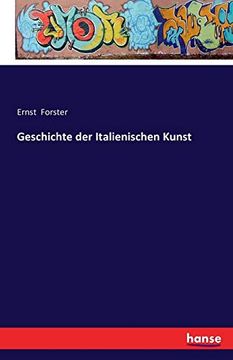 Geschichte der Italienischen Kunst (in German)