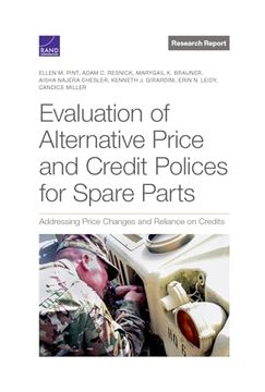 portada Evaluation of Alternative Price and Credit Policies for Spare Parts: Addressing Price Changes and Reliance on Credits (en Inglés)