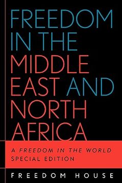 portada freedom in the middle east and north africa: a freedom in the world special edition (en Inglés)
