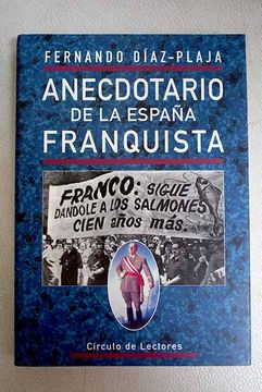 portada Anecdotario de la España franquista