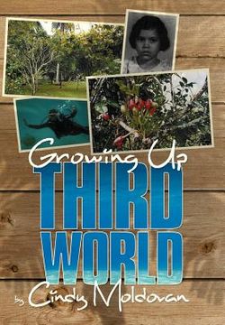 portada growing up third world (en Inglés)