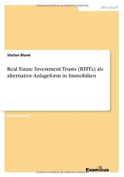 portada Real Estate Investment Trusts (REITs) als alternative Anlageform in Immobilien (German Edition)