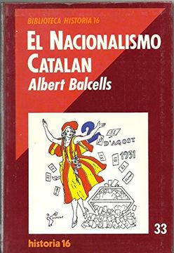 portada El nacionalismo catalan (Biblioteca Historia 16 ; 33) (Spanish Edition)