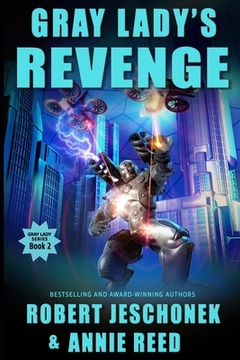 Gray Lady's Revenge (en Inglés)