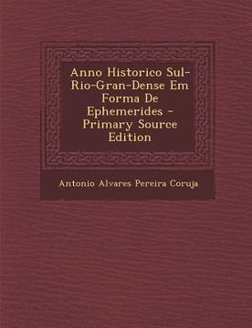 portada Anno Historico Sul-Rio-Gran-Dense Em Forma de Ephemerides (Primary Source) (in Portuguese)