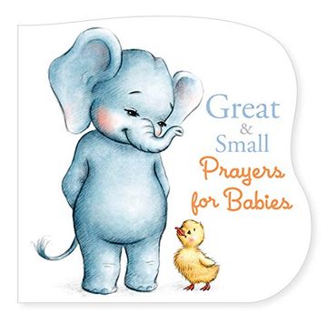 portada Great and Small Prayers for Babies (en Inglés)