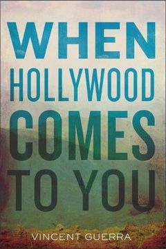 When Hollywood Comes to You (en Inglés)