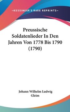 portada Preussische Soldatenlieder In Den Jahren Von 1778 Bis 1790 (1790) (en Alemán)