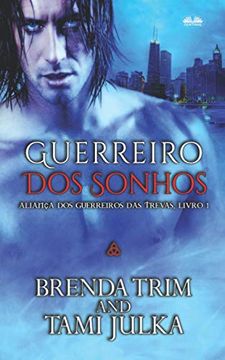 portada Guerreiro dos Sonhos (in Portuguese)