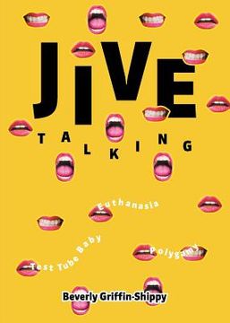 portada Jive Talking: Teeth with a Smile (en Inglés)