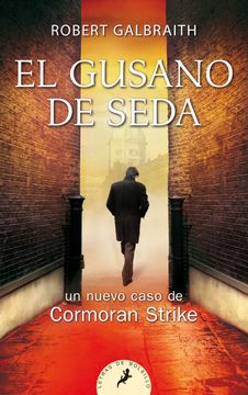 portada El Gusano de Seda / The Silkworm (in Spanish)