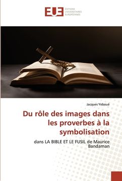 portada Du rôle des images dans les proverbes à la symbolisation (en Francés)