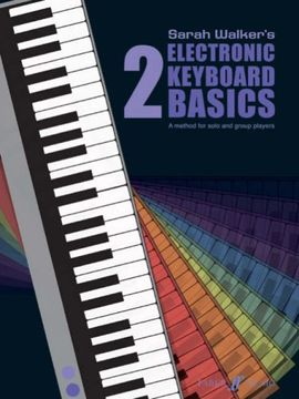 portada Electronic Keyboard Basics: A Method for Solo and Group Learning (Faber Edition: Basics) (Bk. 2) (en Inglés)