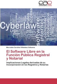 portada El Software Libre En La Funcion Publica Registral y Notarial