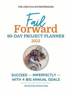 portada Fail Forward 90-Day Project Planner - 2022 (Color) (in English)