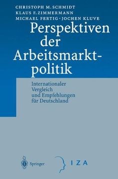 portada Perspektiven der Arbeitsmarktpolitik: Internationaler Vergleich und Empfehlungen für Deutschland