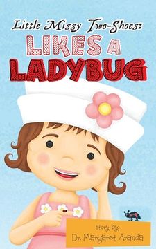 portada Little Missy Two-Shoes: Likes a Ladybug (en Inglés)