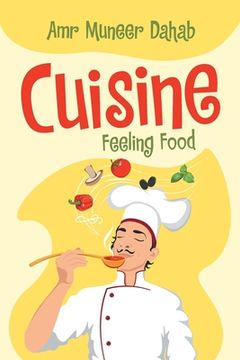 portada Cuisine: Feeling Food (en Inglés)