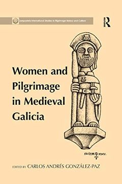 portada Women and Pilgrimage in Medieval Galicia (en Inglés)