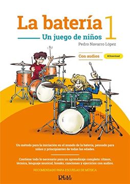 portada Navarro Lopez - la Bateria un Juego de Ni�Os Vol. 1 (Audio Online)