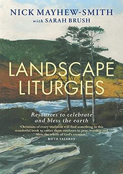 portada Landscape Liturgies: Outdoor Worship Resources From the Christian Tradition (in English)