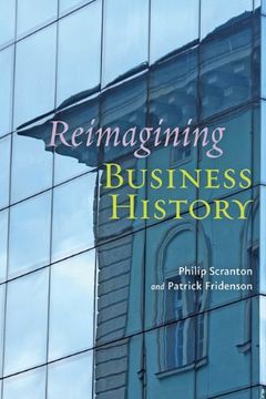 portada Reimagining Business History (en Inglés)