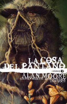 portada La Cosa del Pantano de Alan Moore: Edición Deluxe Vol. 2