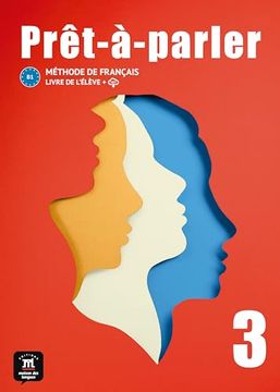 portada Prêt-À-Parler 3. Livre de L'élève (en Francés)