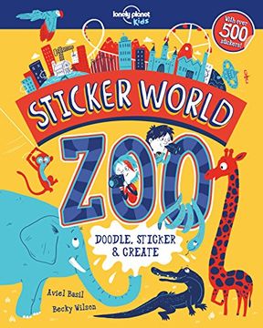 portada Sticker World - Zoo (Lonely Planet Kids)