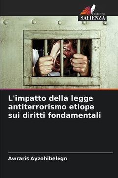 portada L'impatto della legge antiterrorismo etiope sui diritti fondamentali (in Italian)