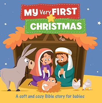 portada My Very First Christmas: A Soft and Cozy Bible Story for Babies (in English)