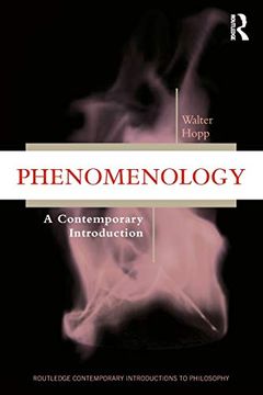portada Phenomenology: A Contemporary Introduction (Routledge Contemporary Introductions to Philosophy) (en Inglés)