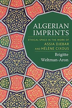 portada Algerian Imprints: Ethical Space in the Work of Assia Djebar and Hélène Cixous (en Inglés)