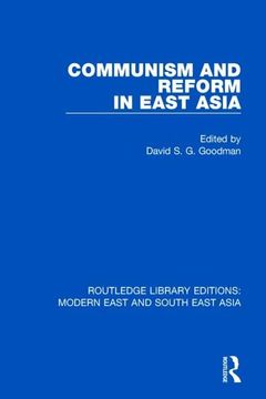 portada Communism and Reform in East Asia (en Inglés)