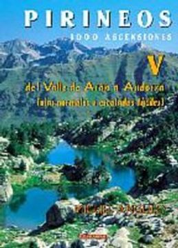 portada Pirineos V - 1000 ascensiones. Del valle de Aran a Andorra (Mendia)