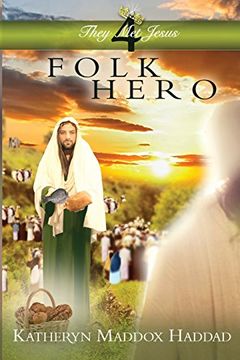 portada Folk Hero (They met Jesus) (en Inglés)