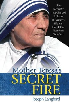 portada Mother Teresa's Secret Fire (en Inglés)