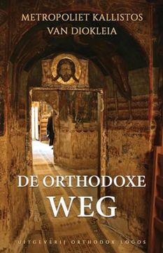 portada De Orthodoxe weg (en Dutch)