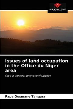 portada Issues of land occupation in the Office du Niger area (en Inglés)