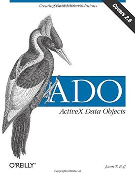 portada Ado: Activex Data Objects: Creating Data-Driven Solutions (en Inglés)