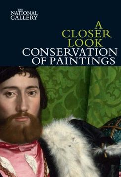 portada A Closer Look: Conservation of Paintings (en Inglés)