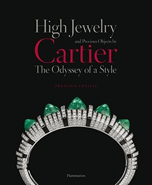 portada High Jewelry and Precious Objects by Cartier: The Odyssey of a Style (en Inglés)