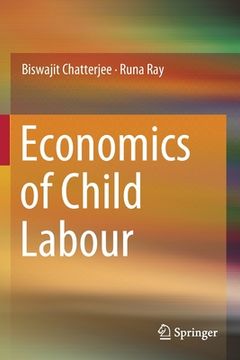 portada Economics of Child Labour (en Inglés)